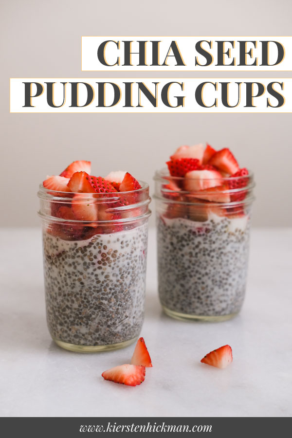 chia seed pudding cups pin for pinterest