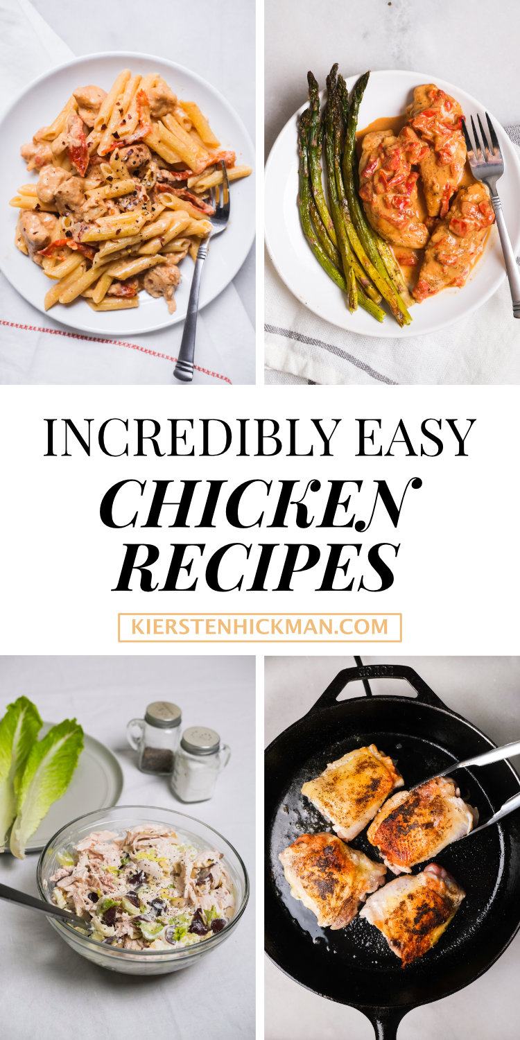 My Favorite Easy Chicken Recipes
