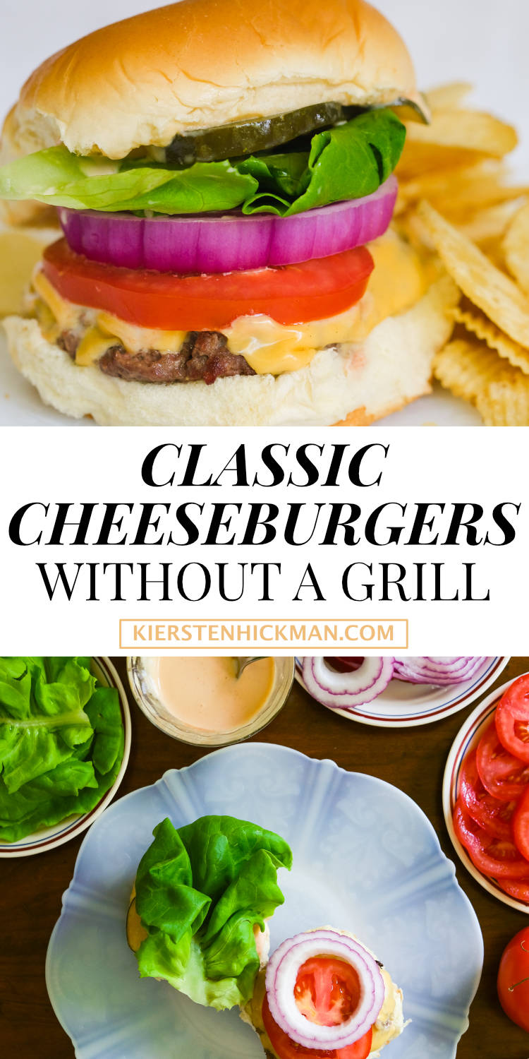 how to make classic cheeseburgers without a grill