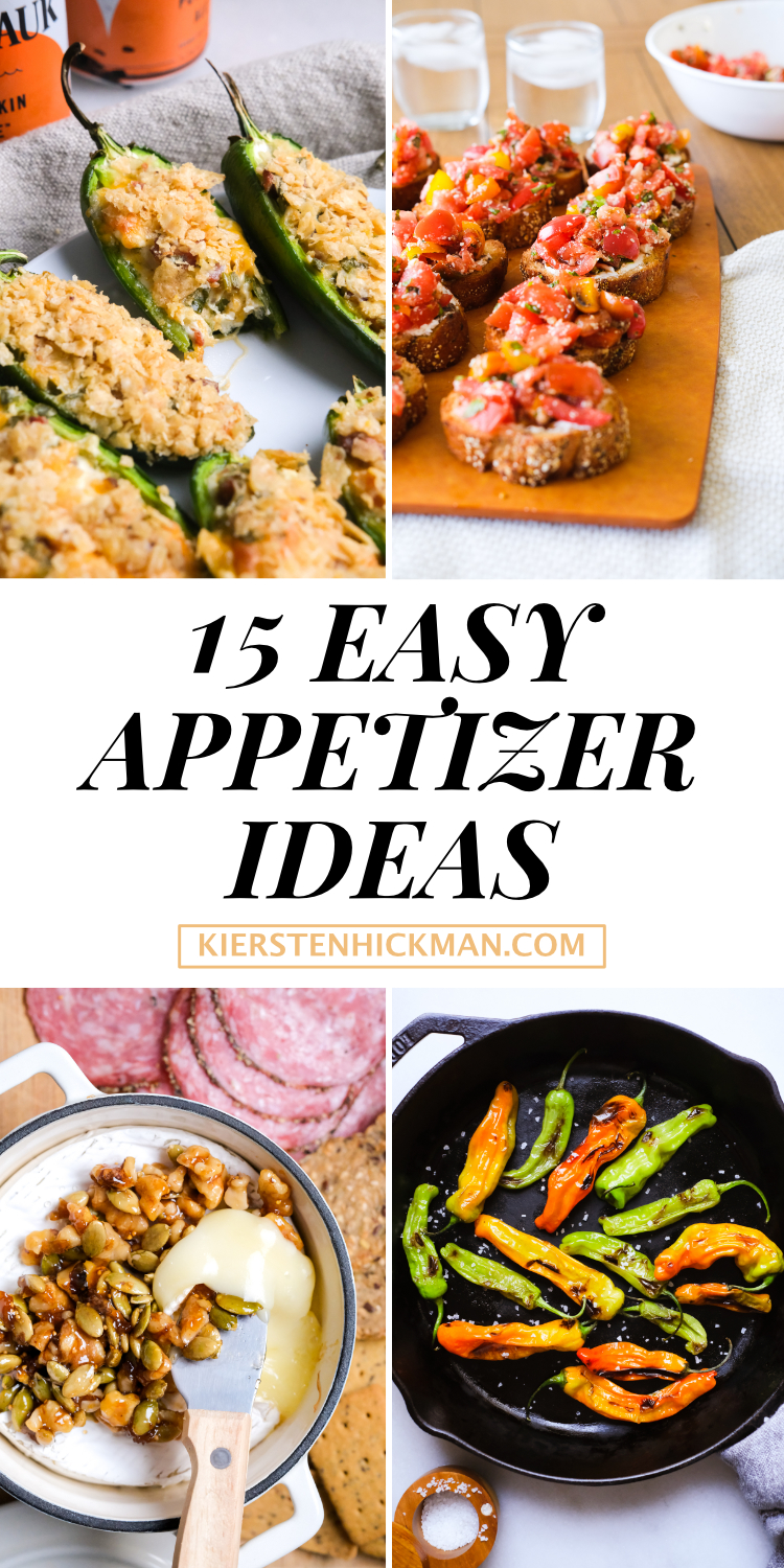 15 Easy Appetizer Ideas