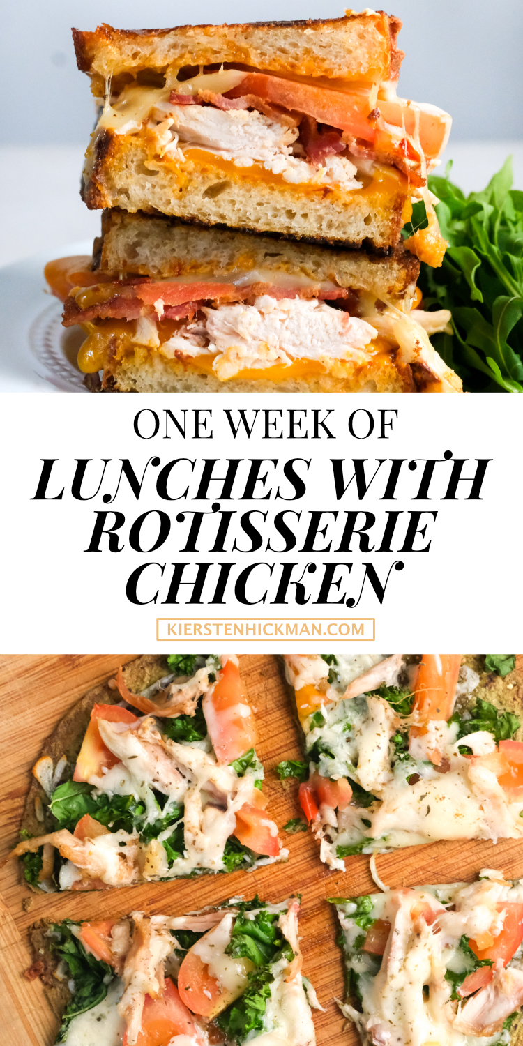 one week of lunches with rotisserie chicken