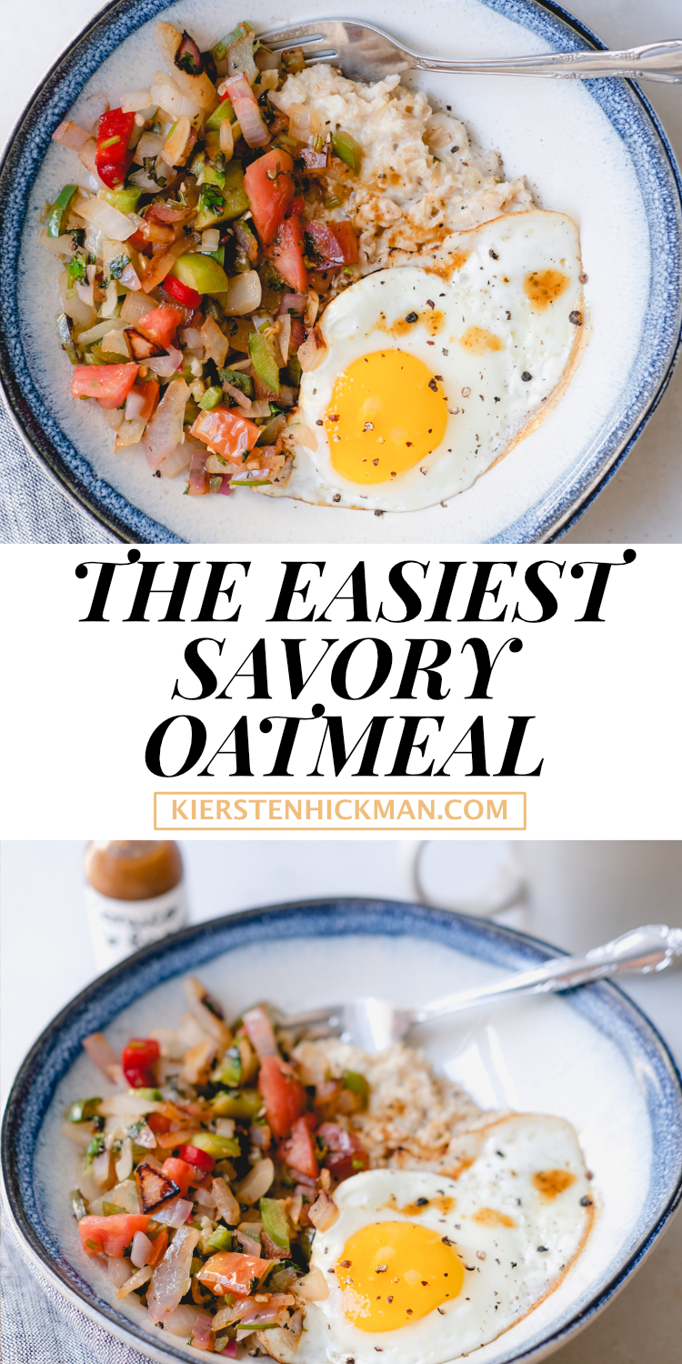 the easiest savory oatmeal recipe
