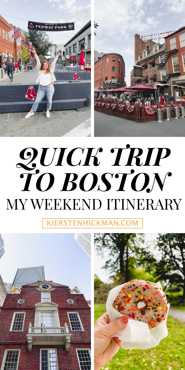 a quick weekend trip to boston